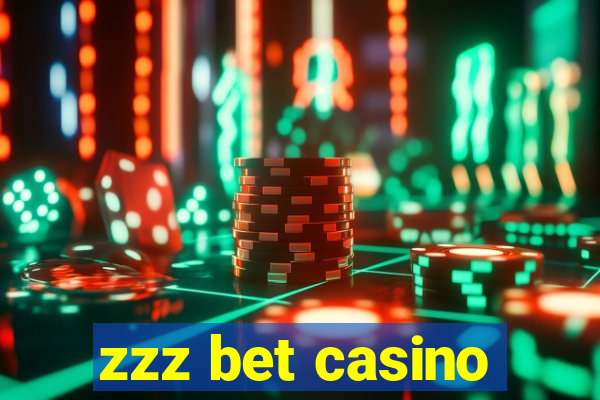 zzz bet casino